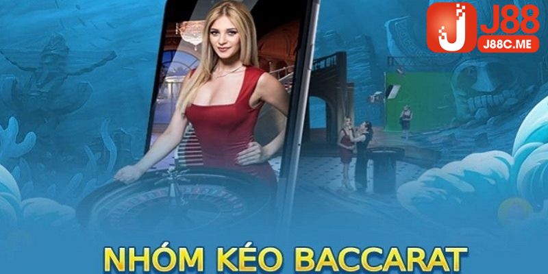 nhóm kéo baccarat